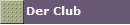 Der Club